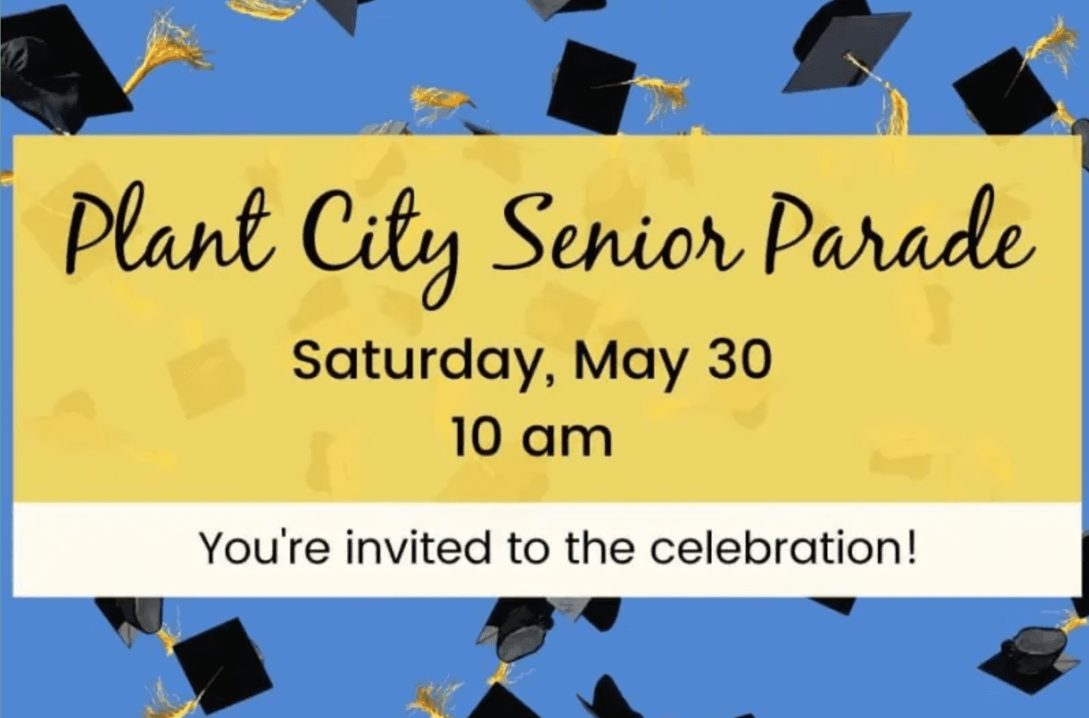 Celebrating Plant City’s Graduating High School Seniors With Downtown