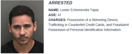Operation Skimmer Sweep." Lester Echemendia Tapia, 41, was arrested and charged with Possession of a Skimming Device, Trafficking in Counterfeit Credit Cards, and Fraudulent Possession of Personal Identification Information.