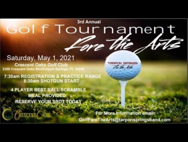 Golf Tournament Fore the Arts_ To Benefit Tarpon Springs Leadership Conservatory For The Arts_ Saturday, May 1, 2021