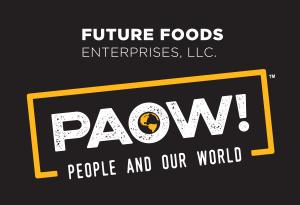 Future Foods Enterprises, LLC - PAOW!