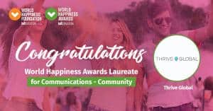 Thrive Global - World Happiness Awards 2021