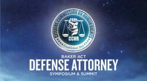 CCHR Florida presents the Baker Act Defense Attorney Symposium & Summit