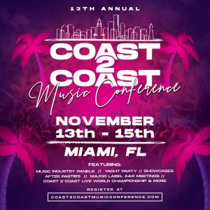Coast 2 Coast Music Conference Miami 2021 Flyer