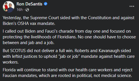 Florida Governor Ron DeSantis a statement on Facebook following the U.S. Supreme Court has denial President Joe Biden’s COVID-19 vaccine mandate for more than 80 million American workers.