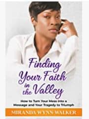 Finding  Your Faith In The Valley.  Miranda Walker Book Selling On Amazon