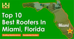 7714767 top 10 best roofers miami 300x157 1