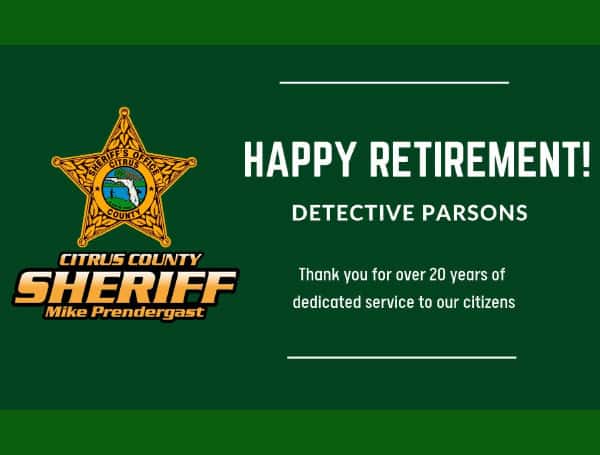 Today, the Citrus County Sheriff’s Office (CCSO) says farewell and Godspeed to Detective Travis Parsons, who is retiring after over 20 years of dedicated service to our community.