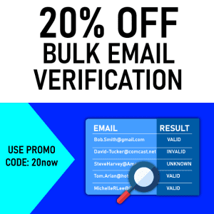 20% off bulk email verification - USE PROMO CODE: 20now