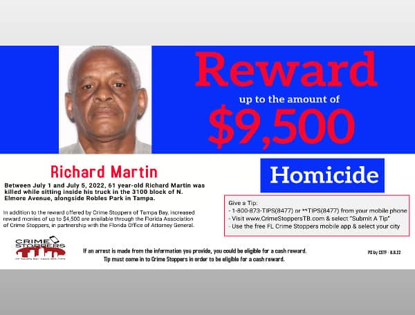 On July 5, 2022, 61-year-old Richard Martin was found in the 3100 block of N. Elmore Avenue, alongside Robles Park in Tampa. Martin was inside his truck at the time he was killed. Detectives believe he died between July 1st and July 5th.