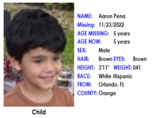 A Florida MISSING CHILD Alert has been issued for Aaron Pena, a white-Hispanic male, 5 years old, 3 feet 11 inches tall, 41 pounds, with brown hair, and brown eyes.