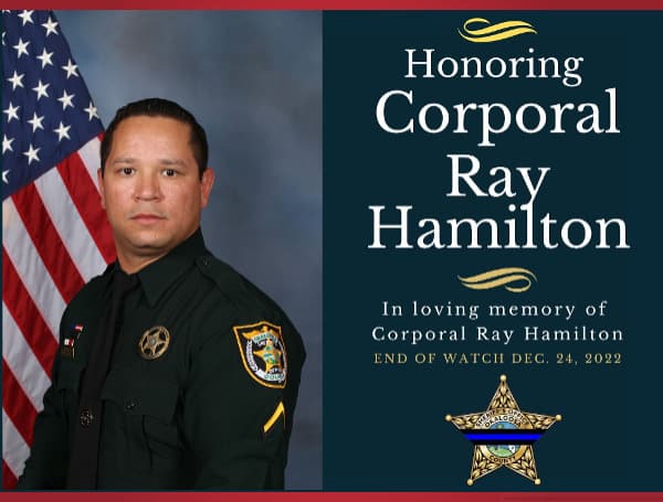 Gov. Ron DeSantis on Thursday ordered that flags be flown at half-staff Saturday to honor Okaloosa County Sheriff’s Cpl. Ray Hamilton, who was fatally shot Christmas Eve in the line of duty. 