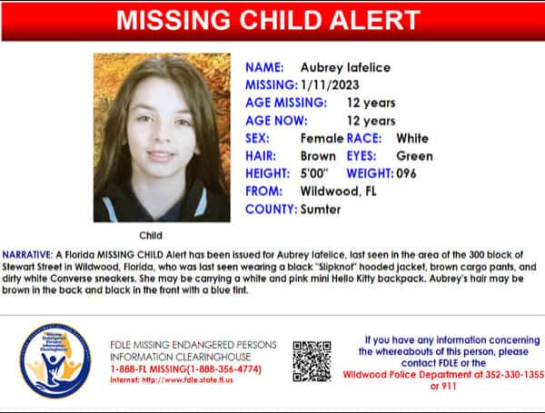 A Florida MISSING CHILD Alert has been issued for Aubrey Lafelice, a white female, 12 years old, 5 feet tall, 96 pounds, with brown hair and green eyes.