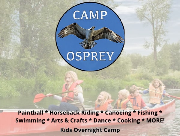 Camp Osprey was created to provide children aged 7 to 15 with a fun and safe summer camp environment.
