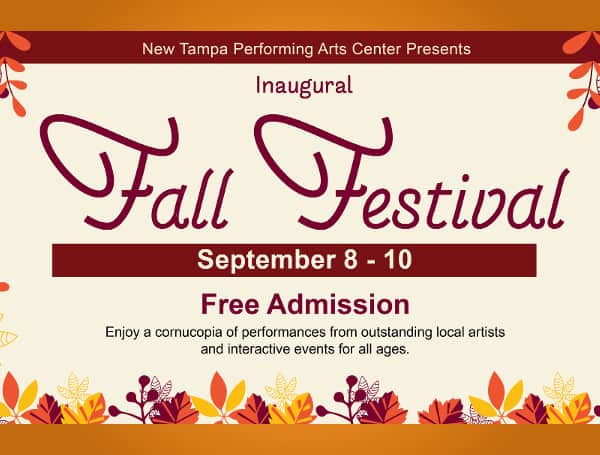 Celebrate Tampa Bay Artists at New Tampa Performing Arts Center's Fall Festival