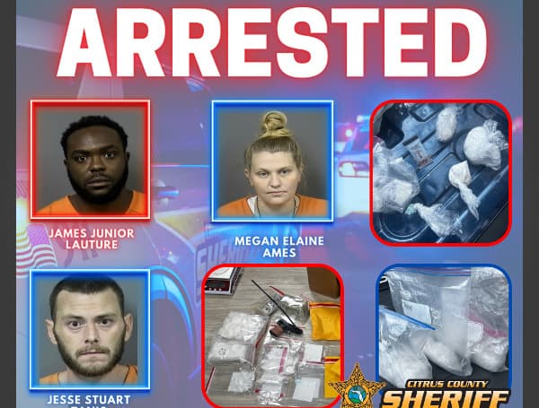 CITRUS COUNTY, Fla . - A several-months-long covert investigation conducted by the Citrus County Sheriff's Office (CCSO) resulted in the seizure of large quantities of methamphetamine and fentanyl, and the arrest of 29-year-old James Junior Lauture, 31-year-old Jesse Stuart Tanis, and 23-year-old Megan Elaine Ames.